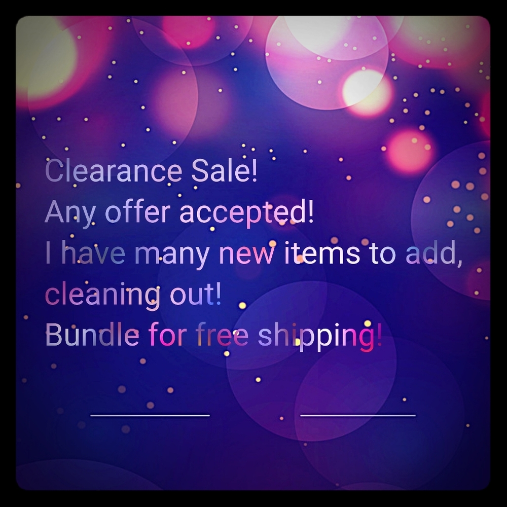 Clearance Sale!!!!